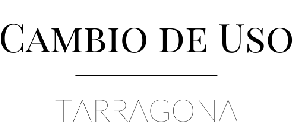 Cambio de Uso Tarragona